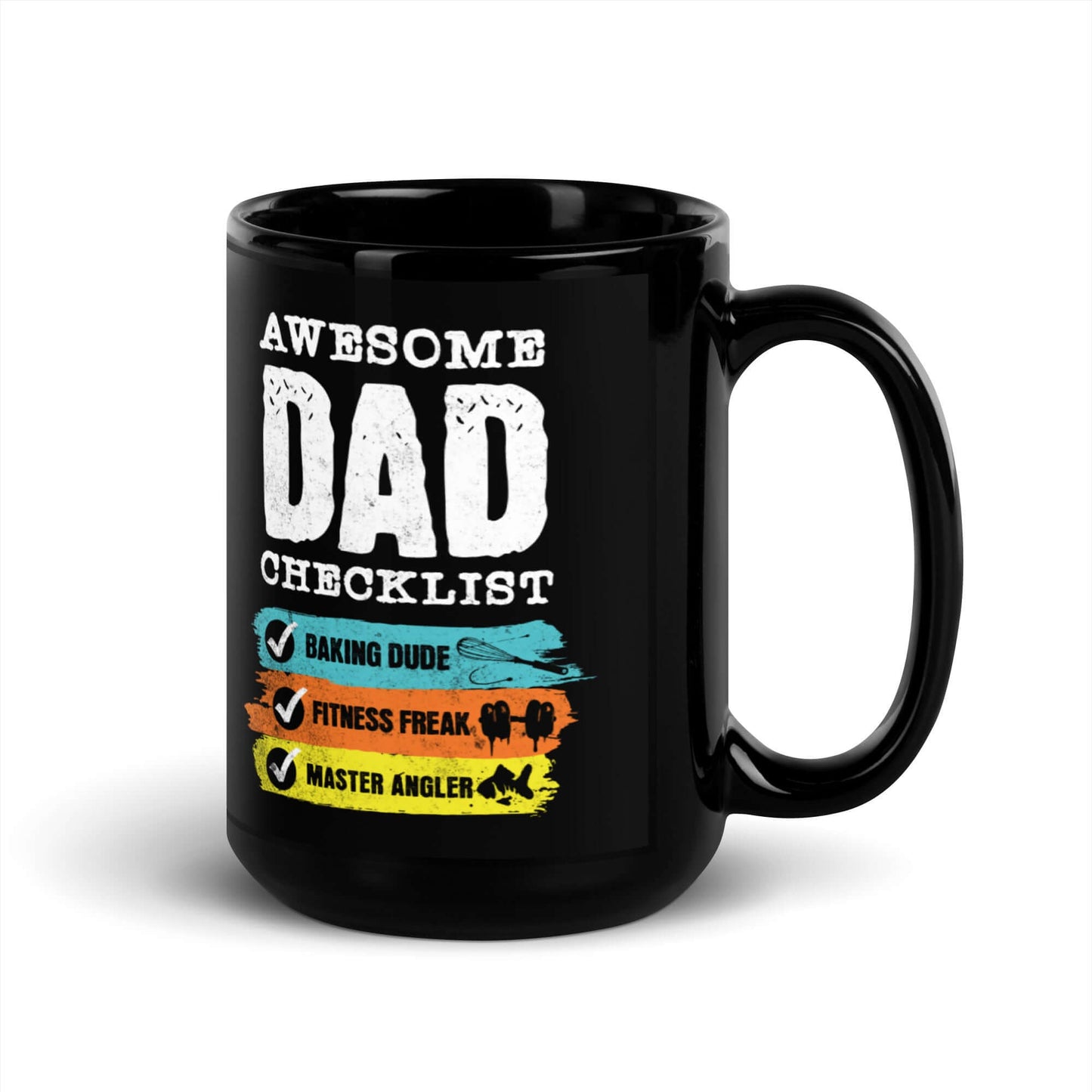 Awesome Dad Checklist Mug - Fun & Friendly 11oz & 15oz Black Ceramic Mug